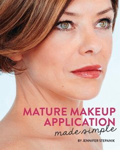 Mature Makeup Application Made Simple - Stepanik, Jennifer