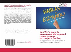 Las Tic´s para la enseñanza de español como lengua extranjera ColBra