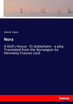 Nora - Ibsen, Henrik