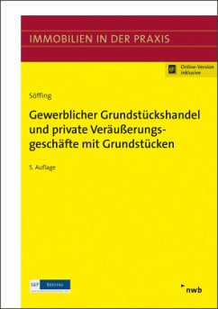 Gewerblicher Grundstückshandel und private Veräußerungsgeschäfte mit Grundstücken