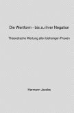 Die Wertform - bis zu ihrer Negation