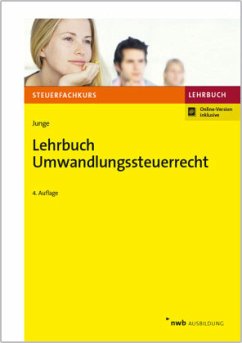 Lehrbuch Umwandlungssteuerrecht - Junge, Bernd
