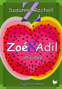 Zoé & Adil - in Love - Rocholl, Susanne