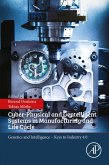 Cyber-Physical and Gentelligent Systems in Manufacturing and Life Cycle (eBook, ePUB)