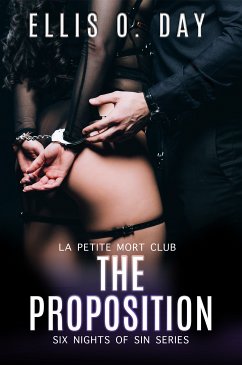 The Proposition (Six Nights Of Sin, #6) (eBook, ePUB) - Day, Ellis O.