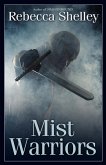 Mist Warriors (eBook, ePUB) Mist Warriors (eBook, ePUB)