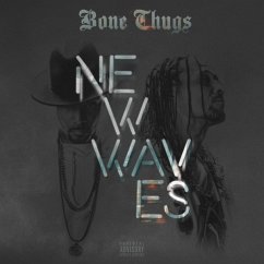 New Waves - Bone Thugs