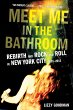 Meet Me in the Bathroom - Bild 1