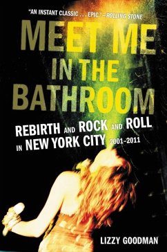 Meet Me in the Bathroom - Goodman, Lizzy