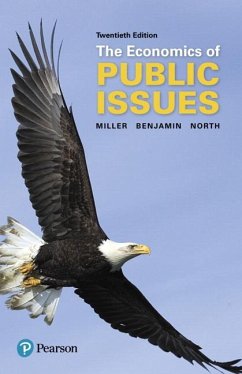 The Economics of Public Issues - Benjamin, Daniel K.;North, Douglass C.;Miller, Roger LeRoy