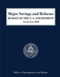 Major Savings and Reforms, Budget of the United States 2018 - Executive Office Of The President