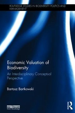 Economic Valuation of Biodiversity - Bartkowski, Bartosz