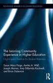 The Learning Community Experience in Higher Education