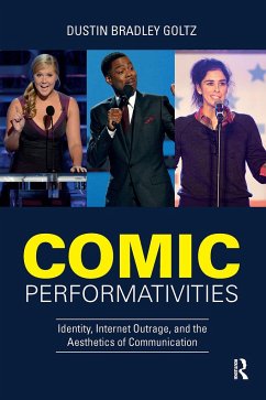 Comic Performativities - Goltz, Dustin