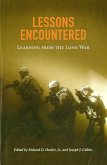 Lessons Encountered: Learning from the Long War: Learning from the Long War