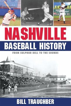 Nashville Baseball History by Bill Traughber Paperback | Indigo Chapters
