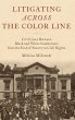 Litigating Across the Color Line - Bild 1