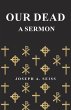 Our Dead - A Sermon - Bild 1