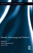 Gender, Technology and Violence - Bild 1