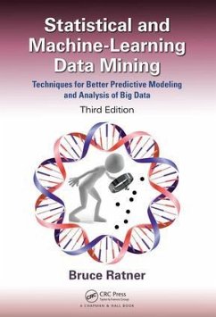 Statistical and Machine-Learning Data Mining - Ratner, Bruce