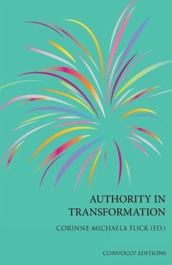 Authority in Transformation - Flick, Corinne M