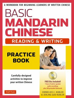Basic Mandarin Chinese - Reading & Writing Practice Book - Kubler, Cornelius C; Kubler, Jerling Guo