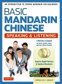 Basic Mandarin Chinese - Speaking & Listening Textbook: An Introduction to Spoken Mandarin for Beginners (DVD and MP3 Audio CD Included)