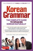 Korean Grammar: The Complete Guide to Speaking Korean Naturally