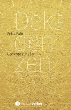 Dekadenzen - Fahr, Peter