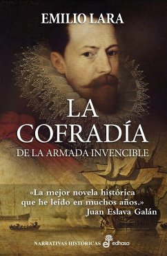 La Cofradía de la Armada Invencible (Rtca.) - Lara, Emilio