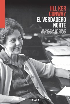 El verdadero Norte - Conway, Jill Ker