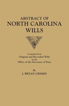 Abstract of North Carolina Wills [16363-1760] - Grimes, J. Bryan