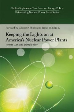 Keeping the Lights on at America's Nuclear Power Plants - Carl, Jeremy; Fedor, David