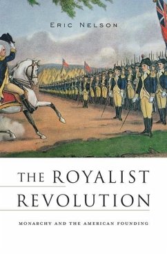 The Royalist Revolution - Nelson, Eric