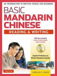 Basic Chinese - Reading & Writing Textbook - Kubler, Cornelius C.