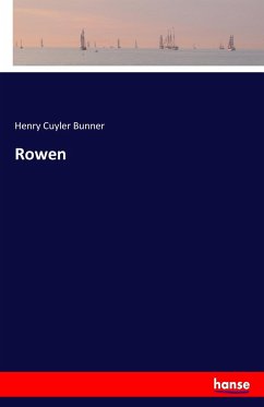 Rowen - Bunner, Henry Cuyler