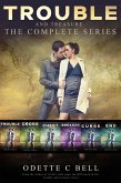 Trouble and Treasure: The Complete Series (eBook, ePUB) Trouble and Treasure: The Complete Series (eBook, ePUB)