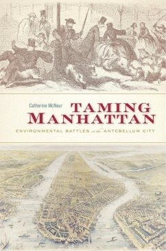Taming Manhattan - Mcneur, Catherine
