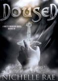 Doused (The White Warrior series, #4) (eBook, ePUB) Doused (The White Warrior series, #4) (eBook, ePUB)