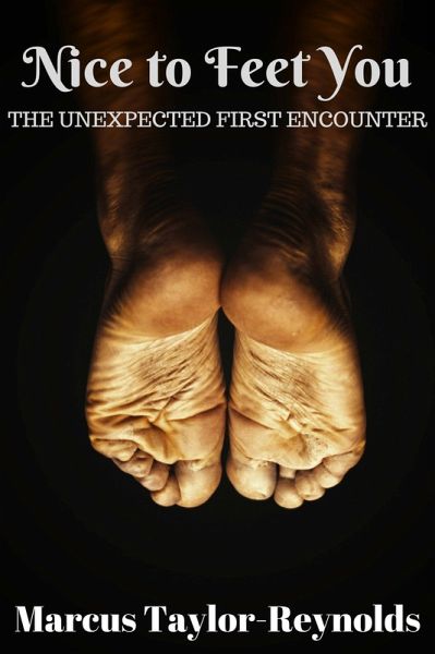 Nice To Feet You (eBook, ePUB) Nice To Feet You (eBook, ePUB)