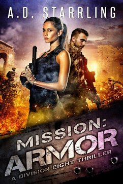Mission:Armor (A Division Eight Thriller) (eBook, ePUB) - Starrling, Ad