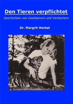 Den Tieren verpflichtet (eBook, ePUB) - Herbst, Margrit