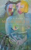 My Life with Eva (eBook, ePUB)