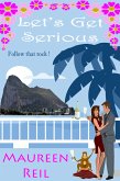 Let's Get Serious (Let's Get Funny Fiction, #4) (eBook, ePUB)