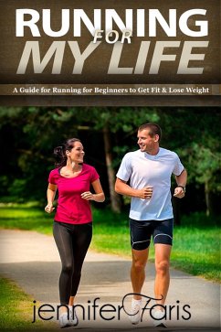Running for My Life (Healthy Life Book) (eBook, ePUB) - Faris, Jennifer