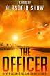 The Officer (Scifi Anthologies, #2)... - Bild 1