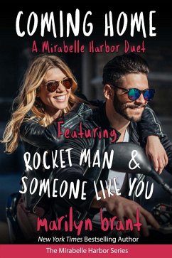 Cover Coming Home: A Mirabelle Harbor Duet featuring Rocket Man and Someone Like You (eBook, ePUB)