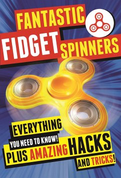 Fantastic Fidget Spinners - Stead, Emily