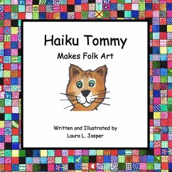 Haiku Tommy Makes Folk Art - Jasper, Laura