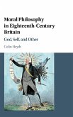 Moral Philosophy in Eighteenth-Century Britain